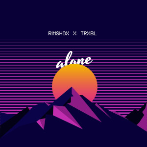 ดาวน์โหลดและฟังเพลง Alone พร้อมเนื้อเพลงจาก Rimshox