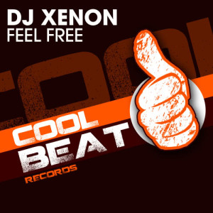 收聽DJ Xenon的Feel Free (Natanael Remix)歌詞歌曲