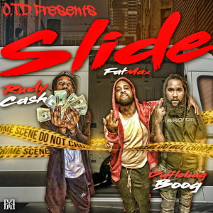 Listen to Slide (Explicit) song with lyrics from RudyCash