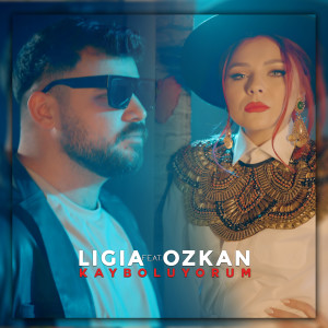 Listen to Kayboluyorum song with lyrics from Ligia