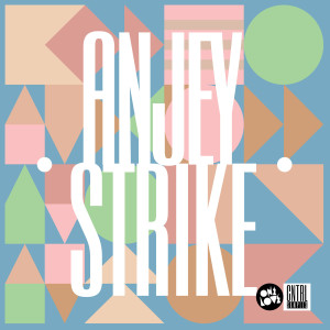 Album Strike from Anjey