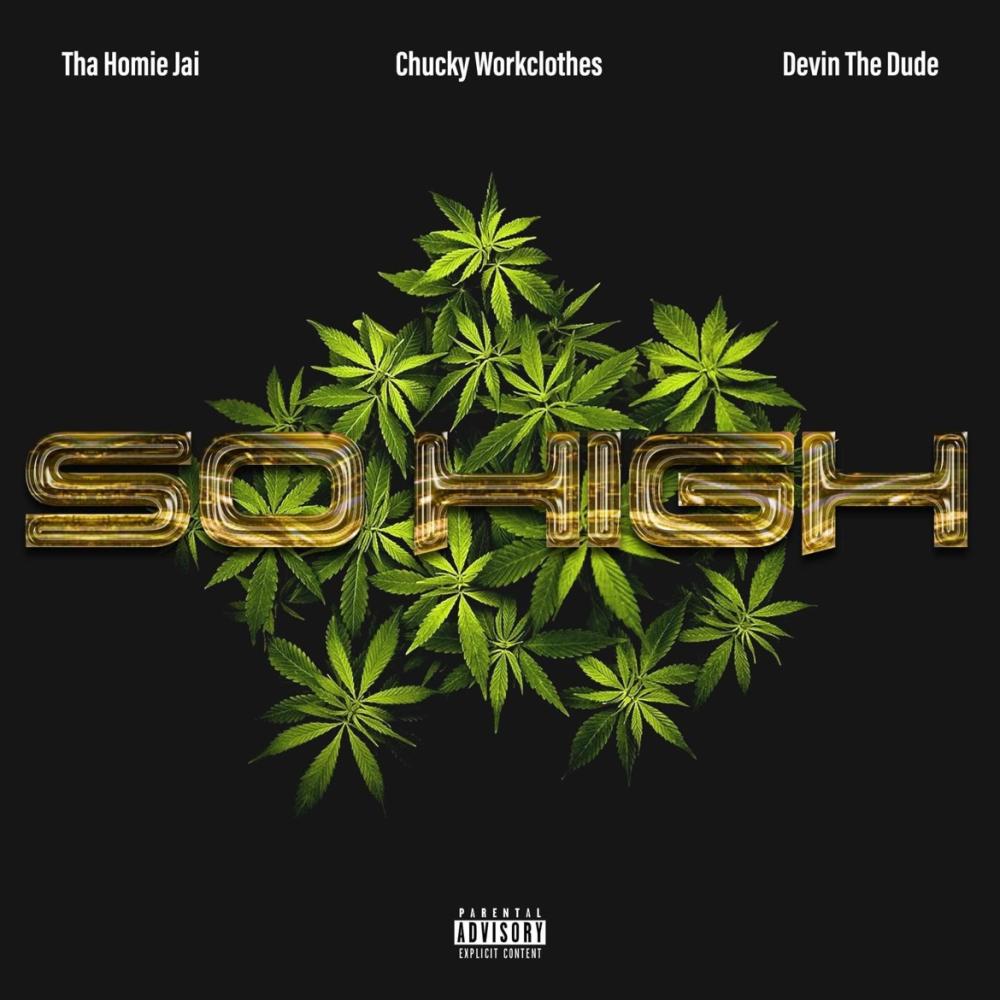 So High (feat. Devin The Dude) (Explicit)