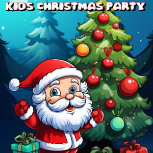 Christmas Kids的專輯Kids Christmas Party