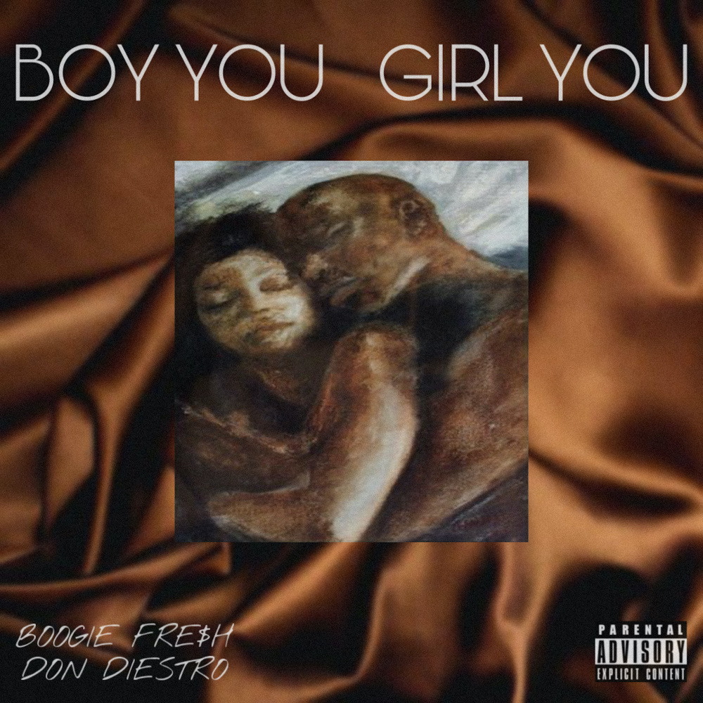 Boy You, Girl You (feat. Don Diestro)