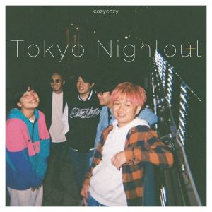 Album Tokyo Nightout from cozycozy