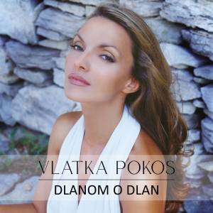 Dlanom o dlan dari Vlatka Pokos