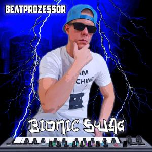 Beatprozessor的專輯Bionic Swag (Explicit)
