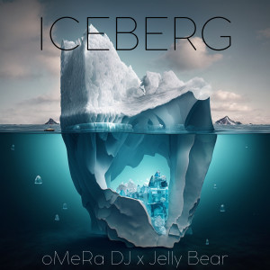 Album Iceberg from oMeRa DJ