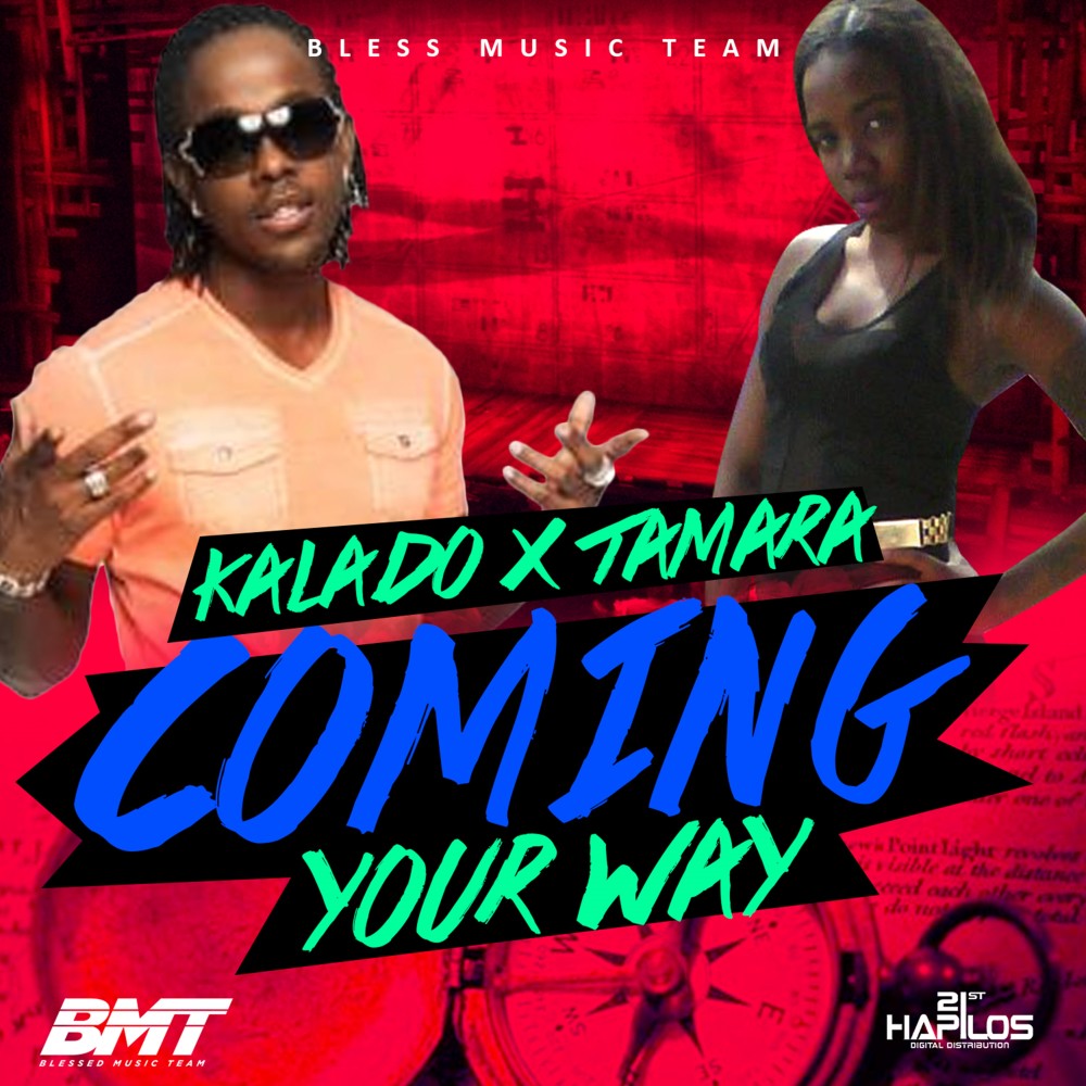 Coming Your Way (Explicit)