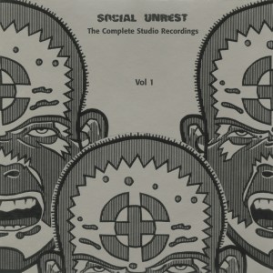 Social Unrest的專輯The Complete Studio Recordings, Vol. 1
