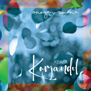 Listen to Golubice, Nemoj Spati song with lyrics from Klapa Korjandul
