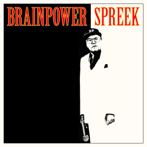 Spreek (Explicit) dari Brainpower