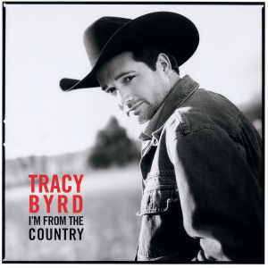 อัลบัม I'm From The Country ศิลปิน Tracy Byrd