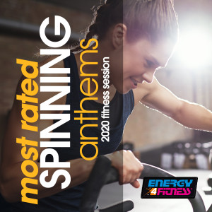 Most Rated Spinning Anthems 2020 Fitness Session