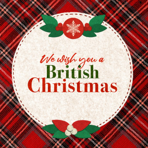 Various Artists的專輯We Wish You a British Christmas