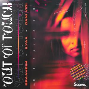 ดาวน์โหลดและฟังเพลง Out of Touch พร้อมเนื้อเพลงจาก Braaheim