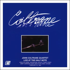 John Coltrane Quartet的專輯Live at the Half Note