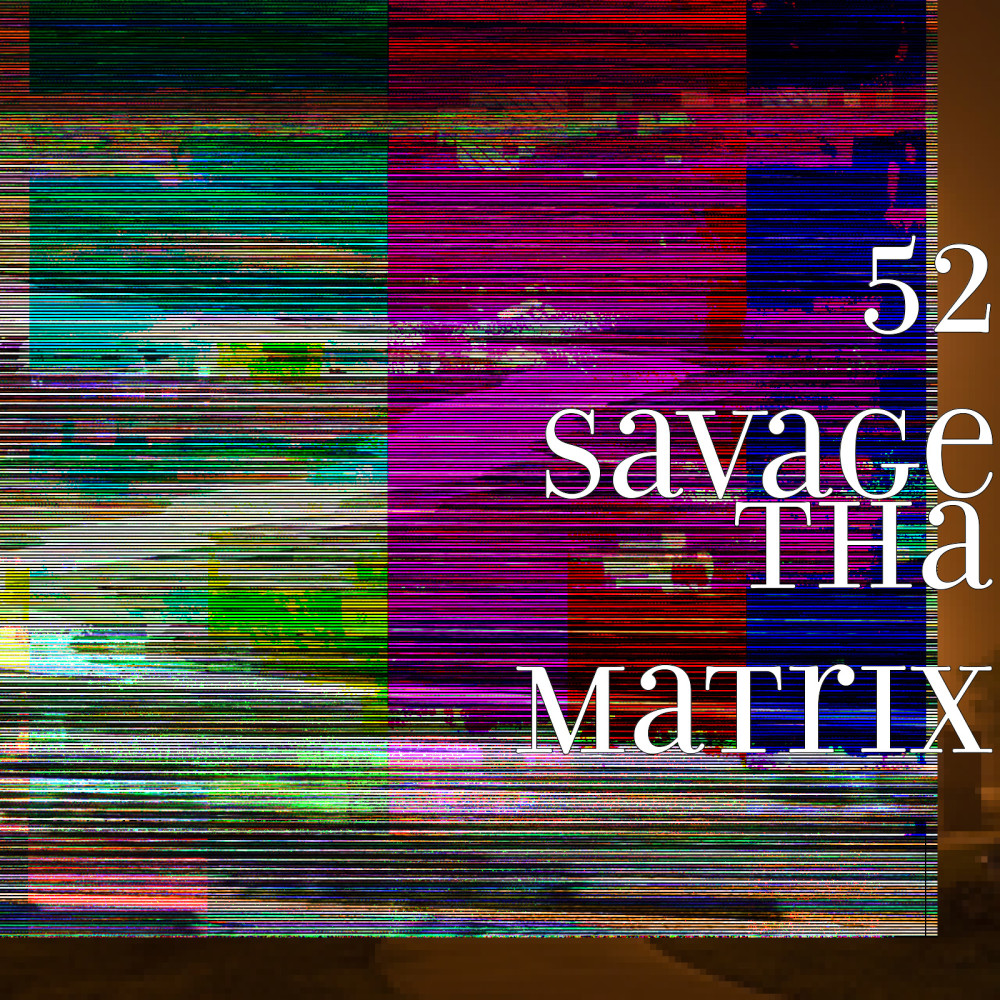 Tha Matrix (Explicit)