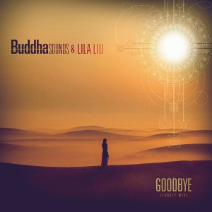 Lila Liu的專輯Good Bye (Lonely Mix)