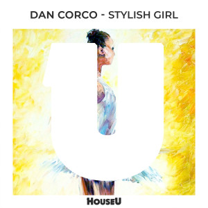 อัลบัม Stylish Girl ศิลปิน Dan Corco