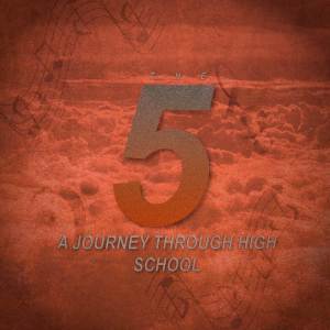 อัลบัม A Journey Through High School ศิลปิน The 5