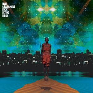 收聽Noel Gallagher's High Flying Birds的A Dream Is All I Need To Get By歌詞歌曲