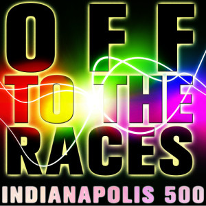 Ultimate Tribute Stars的專輯Off to the Races: Indianapolis 500