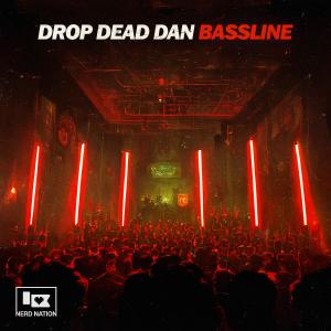 ดาวน์โหลดและฟังเพลง BASSLINE พร้อมเนื้อเพลงจาก DROP DEAD DAN