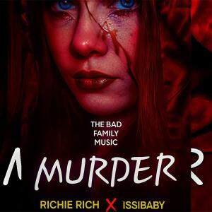 อัลบัม Murder (feat. Richie Rich & Issibaby) [Explicit] ศิลปิน 
