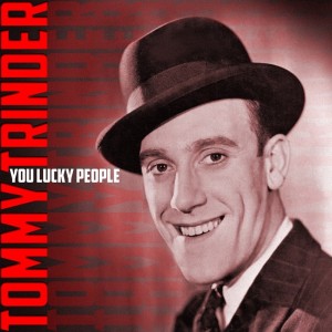 Listen to Medley: Oh It's a Windy Night Tonight / Show Me the Way to Go Home / Hold Your Hand Out, You Naughty Boy / Hello, Who's Your Lady Friend / Who Were You With Last Night song with lyrics from Tommy Trinder