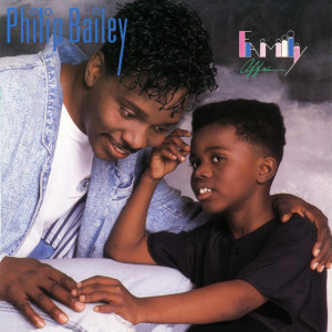 อัลบัม Family Affair ศิลปิน Philip Bailey