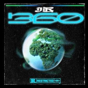 360 (Explicit) dari JR