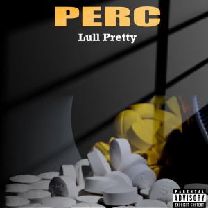 Lull Pretty的專輯PERC