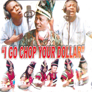 อัลบัม I Go Chop Your Dollar ศิลปิน Kas-Vid Music