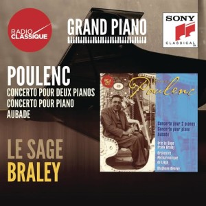 Eric Le Sage的專輯Poulenc: Concertos, Aubade - Le Sage / Braley
