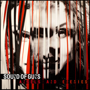 收聽Sound Of Guns的Sometimes歌詞歌曲