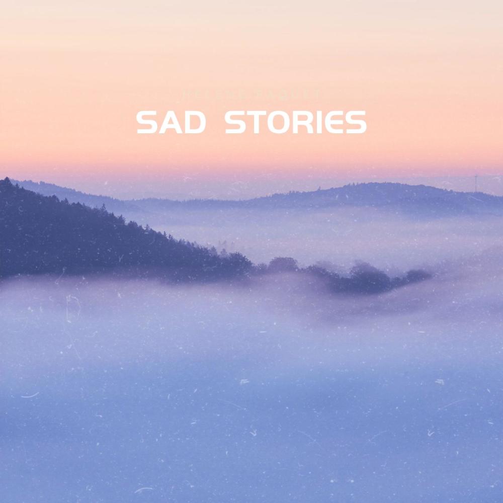 Sad stories