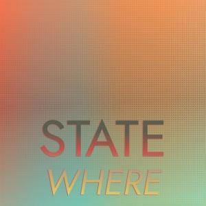 Listen to State Where song with lyrics from Ghad Mool