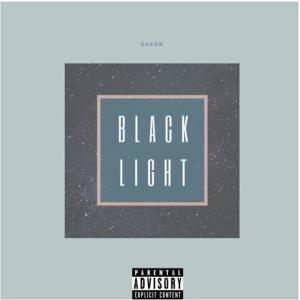 Blacklight (with SAXON) (Explicit)