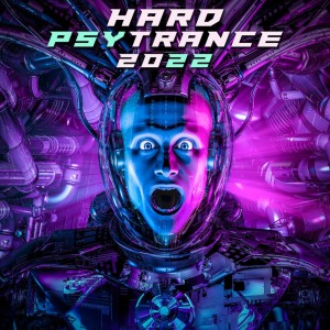 Album Hard Psy Trance 2022 from Charly Stylex