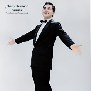 收听Johnny Desmond的That Old Devil Moon (Remastered 2023)歌词歌曲