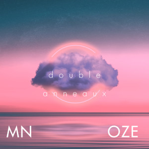Album Double Anneaux (Explicit) from OZE