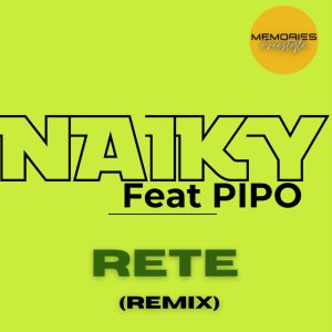 Naiky的专辑Rété (Remix)