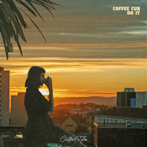 Listen to Do It song with lyrics from Coffee Cub