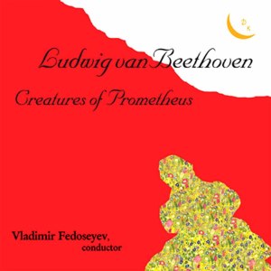 อัลบัม Beethoven: The Creatures of Prometheus, Op. 43 ศิลปิน VladimirFedoseyev