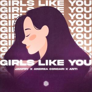 收聽JANFRY的Girls Like You歌詞歌曲
