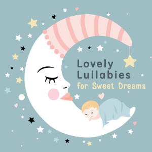 Relax α Wave的專輯Lovely Lullabies for Sweet Dreams