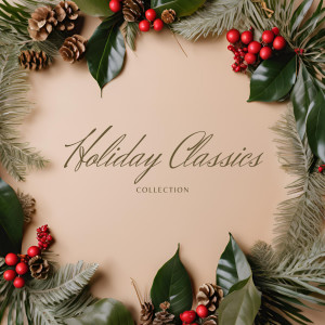 Acoustic Christmas Music Band的專輯Holiday Classics Collection