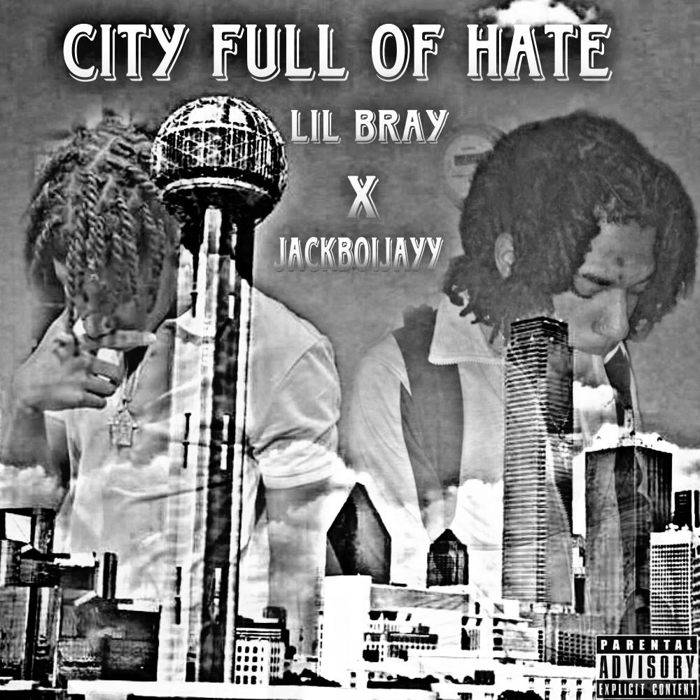 City Full Of Hate (Explicit)