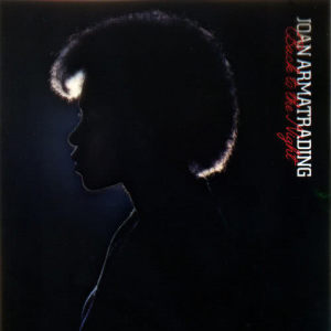 收聽Joan Armatrading的Back To The Night歌詞歌曲